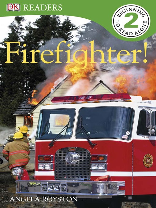 Title details for Fire Fighter! by Angela Royston - Available